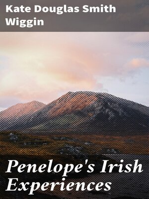 cover image of Penelope's Irish Experiences